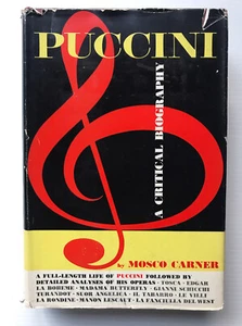 Puccini: A Critical Biography Mosco Carner 1st American Edition HC DJ 1959 Good - Bild 1 von 12