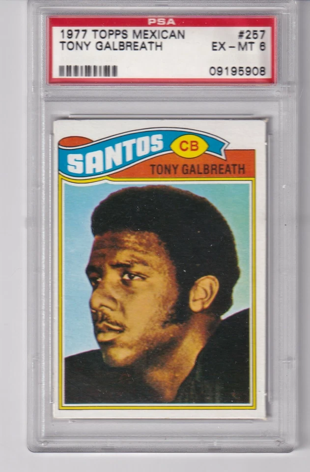 1977 Topps Mexican # 257  TONY GALBREATH  Saints  Missouri   PSA 6  ROOKIE - Image 1 of 1