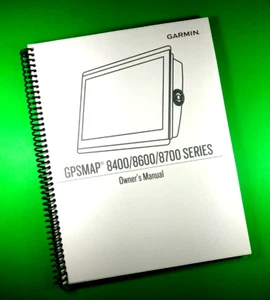 Owner's Manual for Garmin GPSMAP 8400/8600/8700 Series, 82 Pgs, W/Clear Covers - Bild 1 von 1