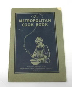 Metropolitan Cook Book 1925 Antique Recipes Soups, Doughs, Meats, Fish EXLT COND - Picture 1 of 11