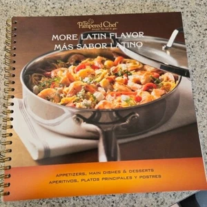 Pampered Chef More Latin Flavor - Bilingual Spanish English Cookbook 2009 Spiral - Picture 1 of 4