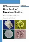 Manuel de biominéralisation Vol. 2 : Chimie biomimétique et bioinspirée...