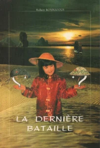 La dernière bataille | Bonnafous Robert | Comme neuf - Picture 1 of 1