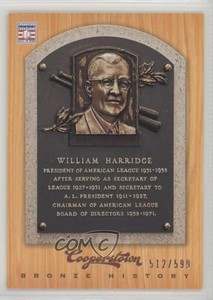 2012 Panini Cooperstown Bronze History /599 Will Harridge #97 HOF