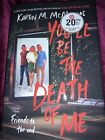 NEW You'll Be the Death of Me by Karen M. McManus (2021, Hardcover)