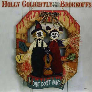 Holly Golightly Dirt Don'T Hurt (Vinyl) (UK IMPORT) - Picture 1 of 3