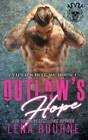 Outlaws Hope (a Vipers Bite Mc Novel Book 1) (volume 1) - Paperback - Good