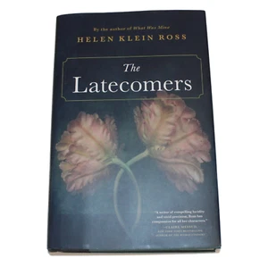 The Latecomers by Helen Klein Ross (2018, Hardcover) - Picture 1 of 6
