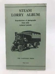 Steam Lorry Album; Reproductions Of Photographs From Early Technical Journals, T - Picture 1 of 1