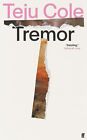 Tremor 'Dazzling.' Deborah Levy