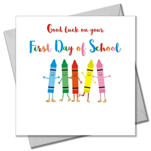 Good Luck Card, Crayons, Good Luck on your First Day at School - Picture 1 of 3