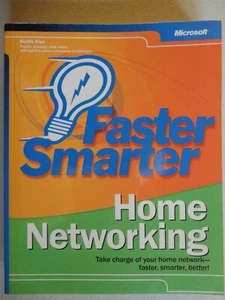 Faster Smarter Home Networking by Curtis Frye (Paperback, 2003) - Picture 1 of 2