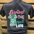 Southern Chics Livin the Scrub Life Nurse CNA RN Comfort Colors Girlie Bright T