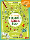 Nikki Busch; Cordula Thörner; Cornelia Haas; Christiane Hahn / Das große Fußball