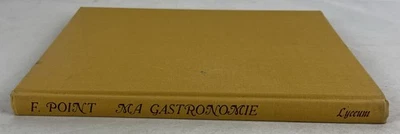 Fernand Point Ma Gastronomie - First English Edition - Hard Cover - No DJ - 1974 - Image 1 of 4