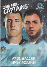 2018 NRL Elite Captains (CC 4) Wade GRAHAM / Paul GALLEN Sharks