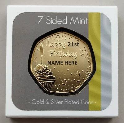 7 SIDED MINT Happy 21st Birthday Gift ( Your PERSONALISED NAME On Coin ) Gold Plated Present