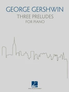 Three Preludes Sheet Music for Piano Book George Gershwin NEW 000285679 - Picture 1 of 1