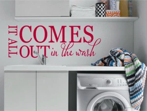 It all comes out in the wash wall sticker | Laundry wall decal | Laundry Sticker - Picture 1 of 9