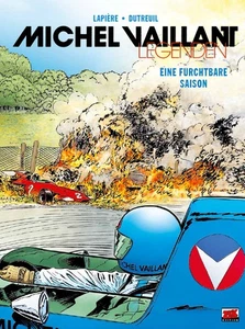 MICHEL VAILLANT LEGENDEN HC #1+2+3 Denis Lapiere + Vincent Dutreuil ZACK Edition - Picture 1 of 4