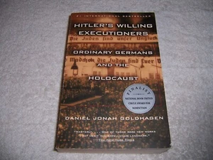 Hitler's Willing Executioners Ordinary Germans and the Holocaust Goldhagen pb - Picture 1 of 3