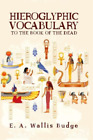 E A Wallis Budge Hieroglyphic Vocabulary (Paperback)