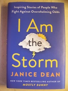 I Am the Storm by Janice Dean (2023) First Edition, Hardcover - Picture 1 of 1