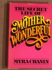 DAS GEHEIME LEBEN DER MUTTER WUNDERBAR: M. Chanin, handsigniert, 1. Auflage. Hardcover - Bild 1 von 10