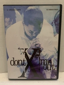 EX Ministries Don’t X Me Out G. Craige Lewis DVD - Picture 1 of 3