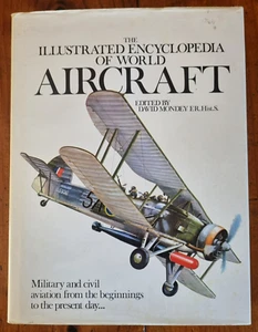The Illustrated Encyclopedia Of The World's Aircraft edited by David Mondey - Picture 1 of 6