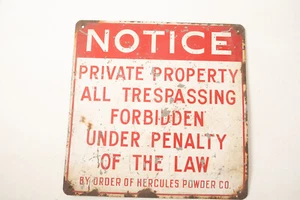 Insegna proprietà privata Hercules Powder Co (HSE/JSF6) rosso bianco su acciaio originale - Foto 1 di 11