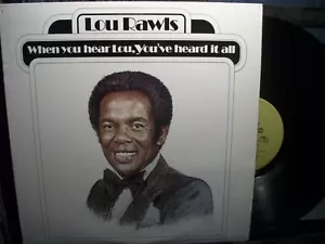 LOU RAWLS When You Hear Lou, You've Heard It All LP Philadelphia Intl 1977 EX - Imagen 1 de 2