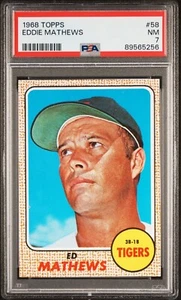 1968 Topps #58 Eddie Mathews Psa 7 - Foto 1 di 2
