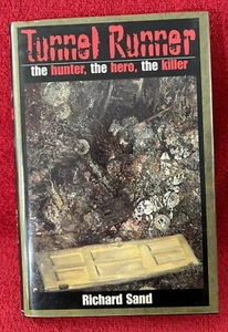 Richard Sand Tunnel Runner signed 2000 Hardcover DJ first edition - Picture 1 of 7