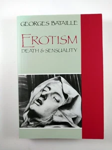 Erotik: Tod und Sinnlichkeit von Georges. Bataille (1987, Trade Paperback) - Bild 1 von 3