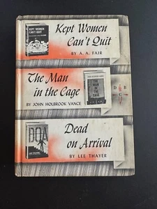 Kept Women Can't Quit, The Man In The Cage & Dead On Arrival - 1960 - HC Book - Picture 1 of 9