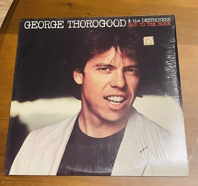 George Thorogood  T - Bad To The Bone - Used Vinyl Record - W7350A Shrink - Image 1 of 4