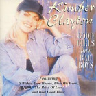 Kimber Clayton Good Girls Love Bad Boys (CD) Album
