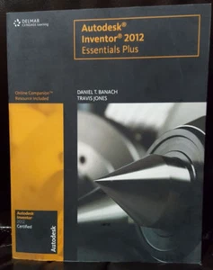 AUTODESK INVENTOR 2012 -Essentials Plus (CAD New Releases) by Banach & Jones - Picture 1 of 2