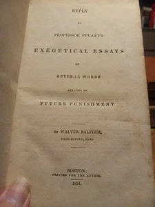 1831 BALFOUR'S REPLY TO STUART'S EXEGETICAL ESSAYS RELATING TO FUTURE PUNISHMENT - Picture 1 of 15
