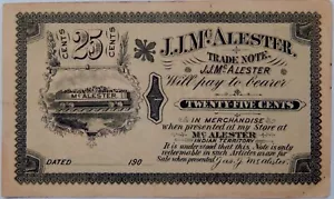 1900's JJ McAlester INDIAN TERRITORY RARE CU .25 Cent Fractional Trade Note NR - Picture 1 of 2