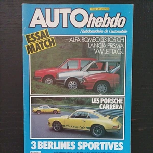 AUTO HEBDO 436 6 Porsche 911 carrera rs 2.7 ALFA ROMEO 33 qv LANCIA PRISMA 1.6 - Picture 1 of 4