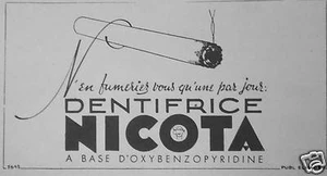 WERBUNG NICOTA ZAHNPASTA AUF BASIS VON OXYBENZOPYDRIN WÜRDEN SIE NUR EINE RAUCHEN - Bild 1 von 1