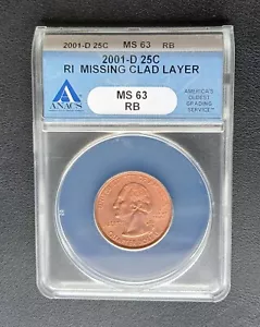 2001 D Rhode Island State Quarter MISSING CLAD LAYER ANACS MS63RB - Picture 1 of 4