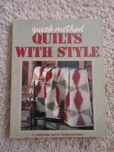 Leisure Arts Quick Method Quilts with Style Quilt Book - Picture 1 of 1
