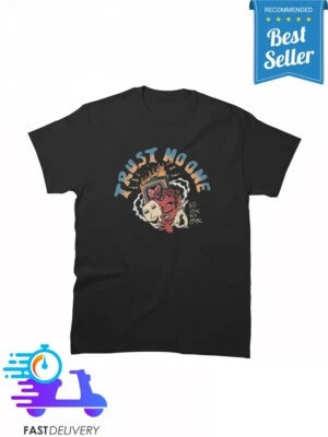 New Limited Trust No One Classic Popular Premium T-Shirt Size S to 2XL - Image 1 of 3