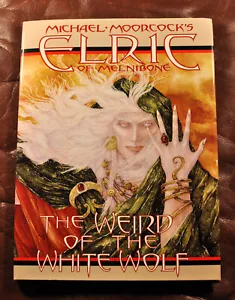 4x Signed Michael Moorcock's Elric of Melnibone: The Weird of the White Wolf HC - Picture 1 of 4