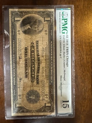 1918 Chicago National Currency Banknote 1 Dollar PMG 15 Choice Fine - Image 1 of 4