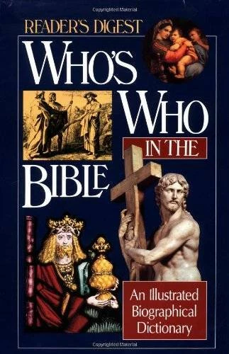Who's Who in the Bible: An Illustrated Biographical Dictionary (Reader's  - GOOD - Image 1 of 1