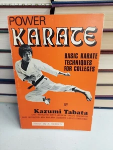Power Karate: Basic Karate Techniques For Colleges Kazumi Tabata, Vintage... - Bild 1 von 7